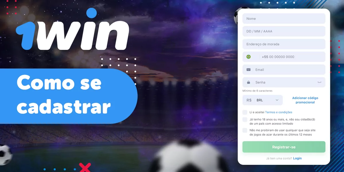 1win processo de registro para usu&aacute;rios brasileiros 