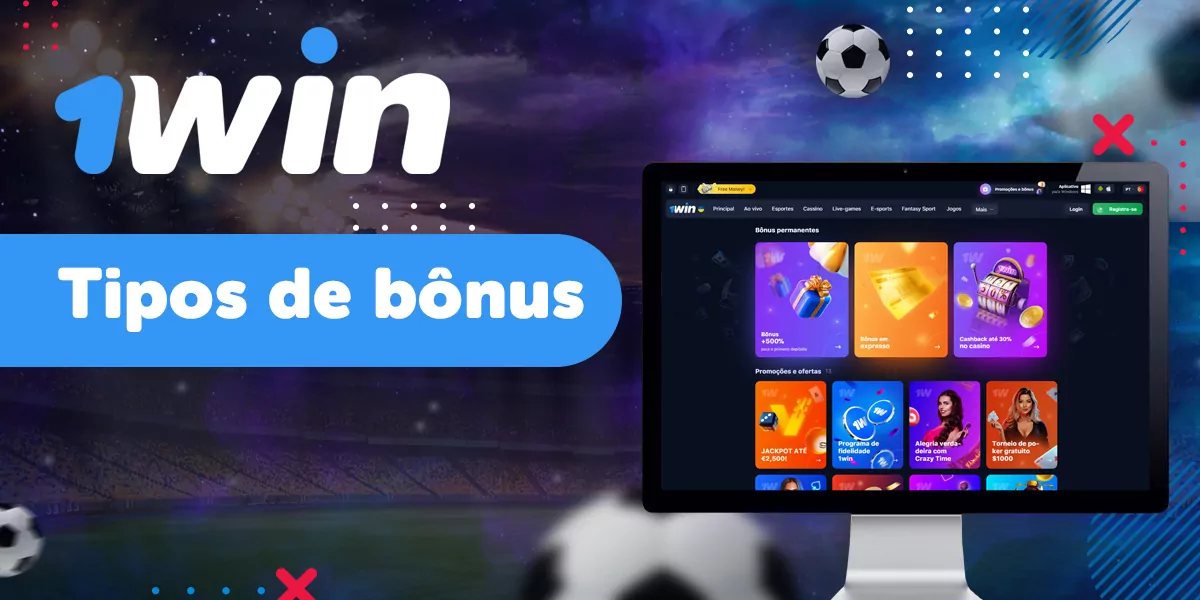 Que tipos de b&ocirc;nus est&atilde;o dispon&iacute;veis para os usu&aacute;rios brasileiros no 1win 